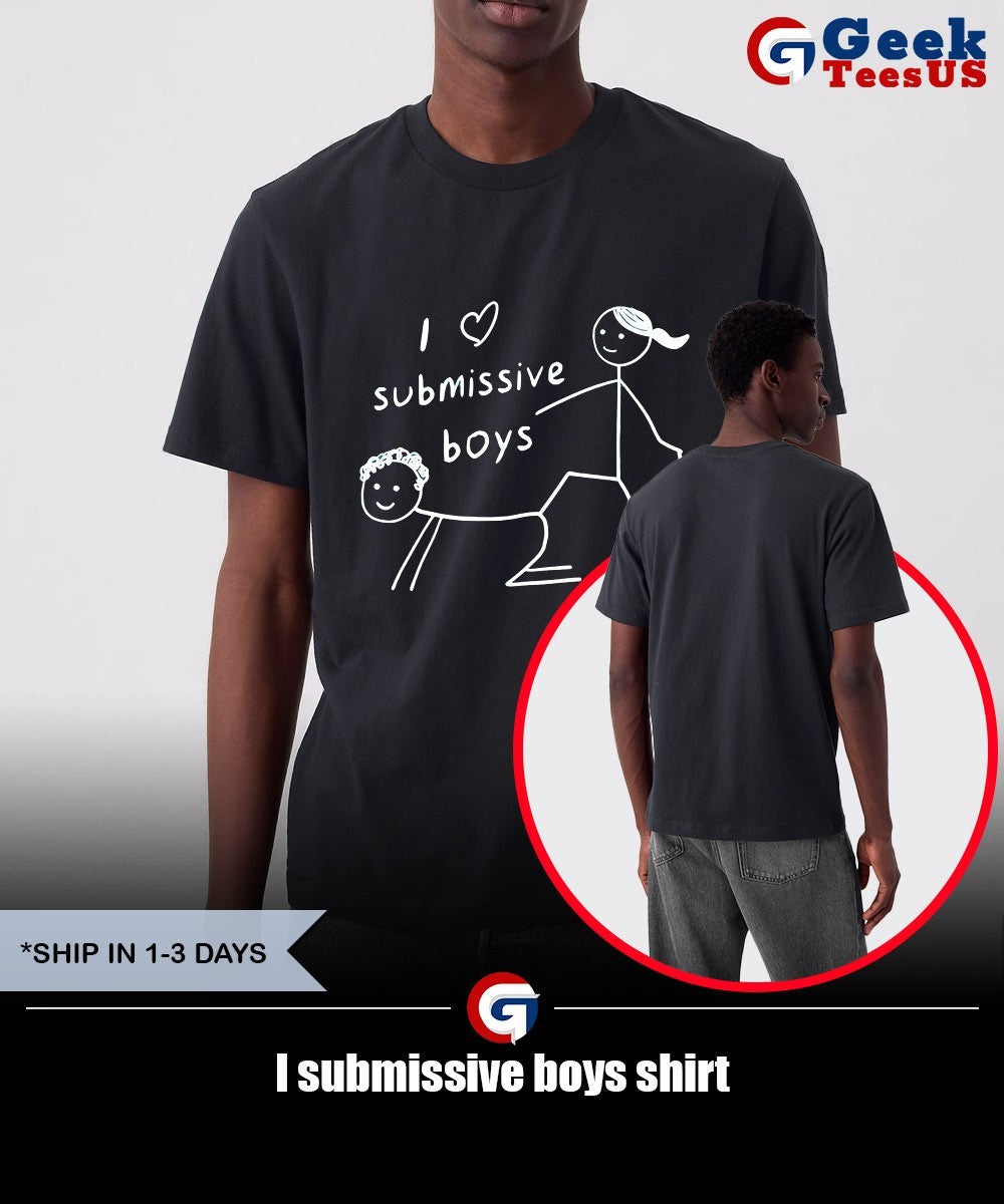I submissive boys shirt