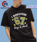 I survived 67 Days Of School Camo shirt