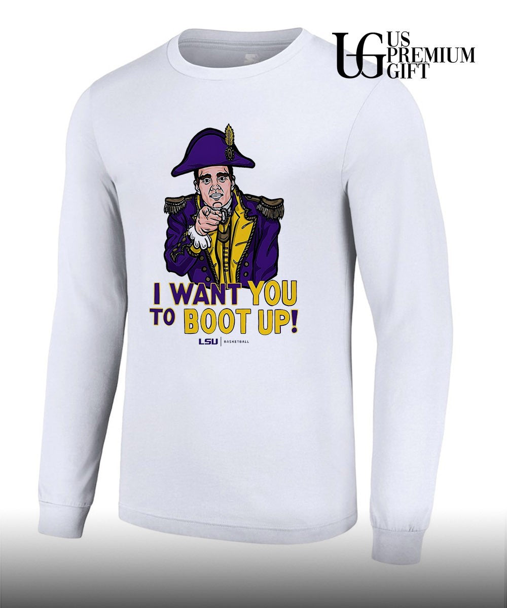 I want you to boot up LSU basketball shirt