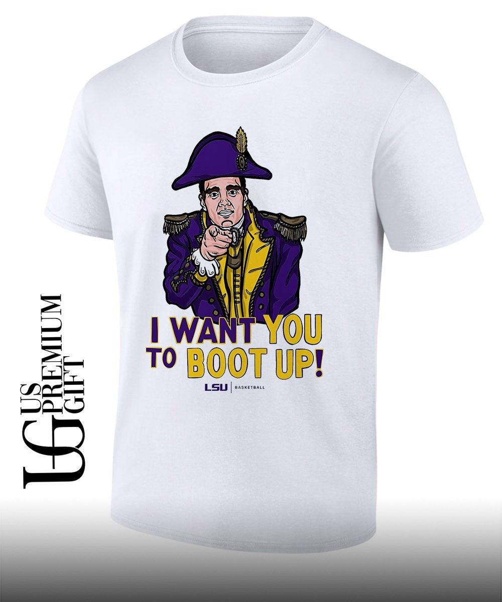 I want you to boot up LSU basketball shirt