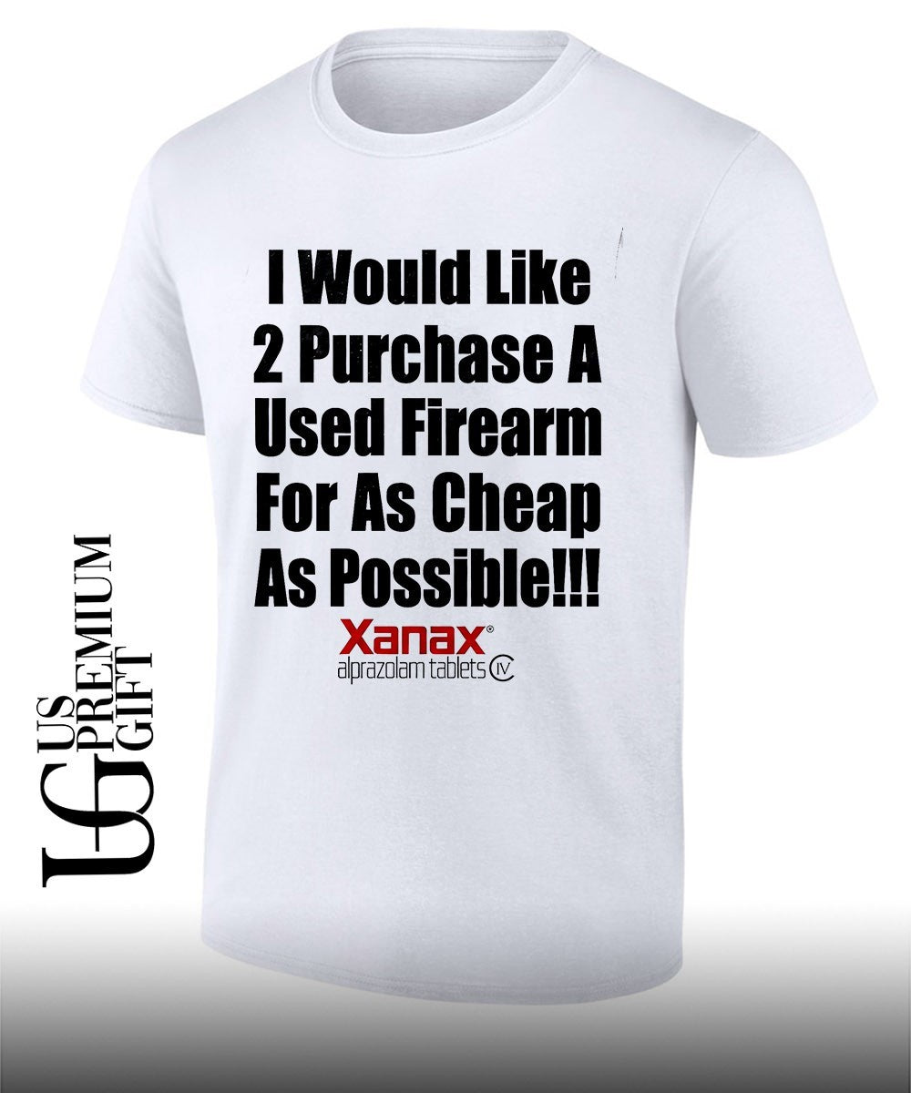 I would like 2 purchase a used firearm for as cheap as possible shirt