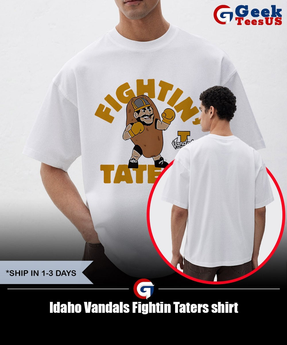 Idaho Vandals Fightin Taters shirt