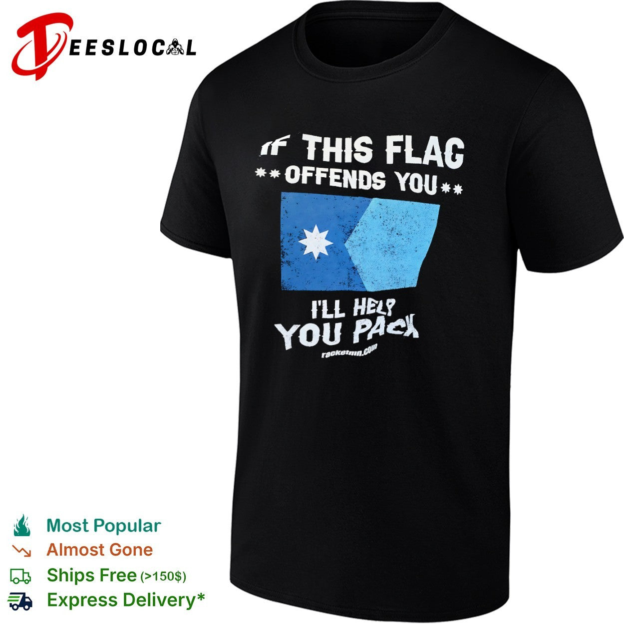 If this flag offends you I will help you pack Minnesota State Flag shirt