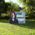 I’m With Kamla Haris We Choose Freedom Yard Sign