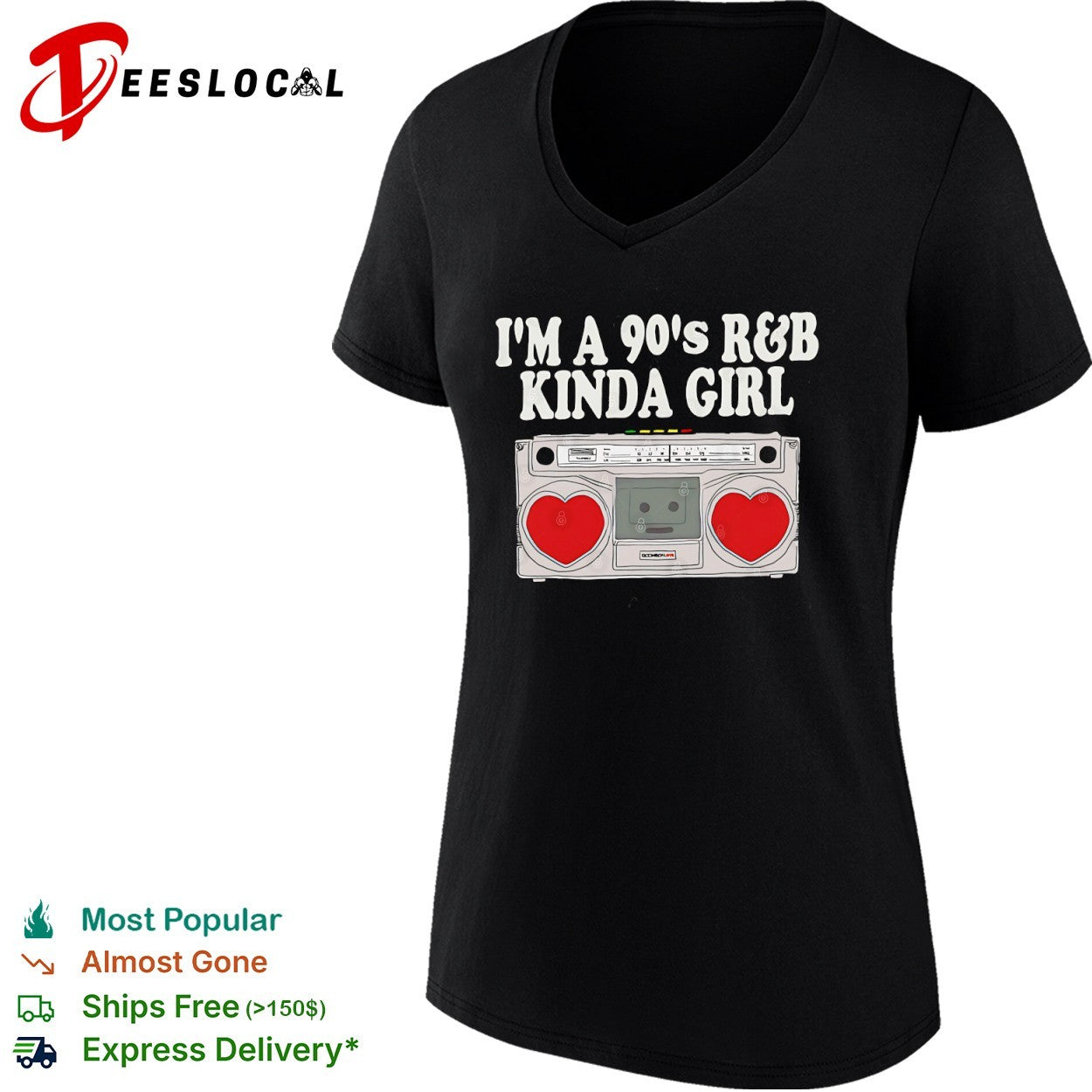 I’m a 90’s R&B Kinda Girl Retro Boombox shirt
