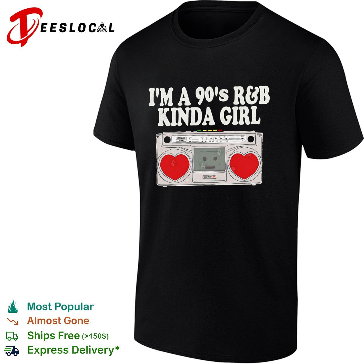 I’m a 90’s R&B Kinda Girl Retro Boombox shirt