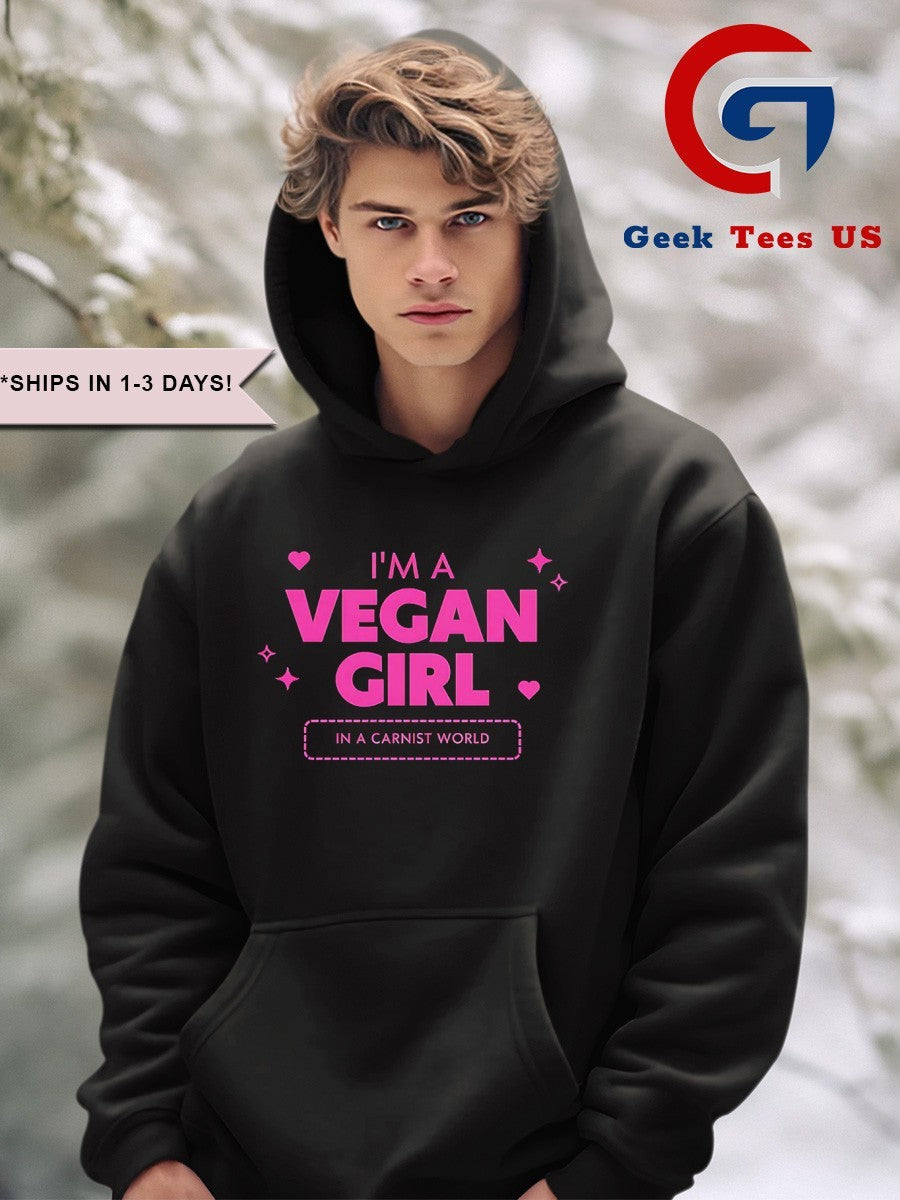 I’m a Vegan girl in a carnist world shirt