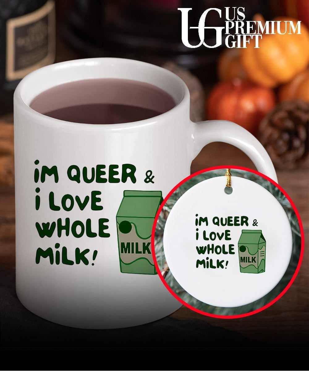I’m queer and I love whole milk shirt