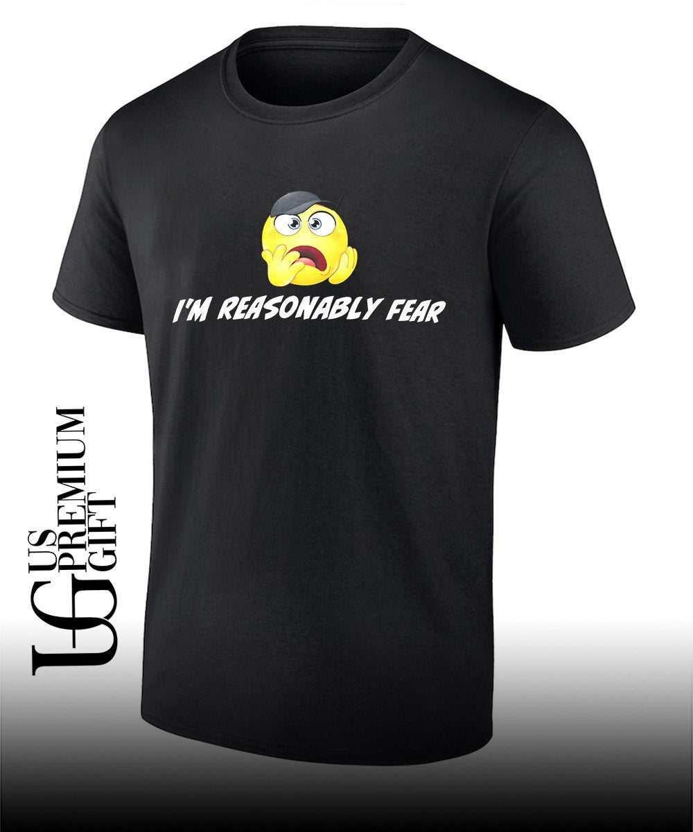 I’m reasonably fear emoji shirt