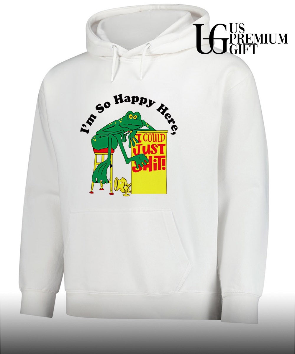 I’m so happy here I could just shit frog T-shirt