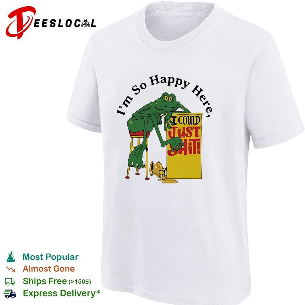 Im so happy here I could just shit frog leaning on stool smoking cigarette shirt