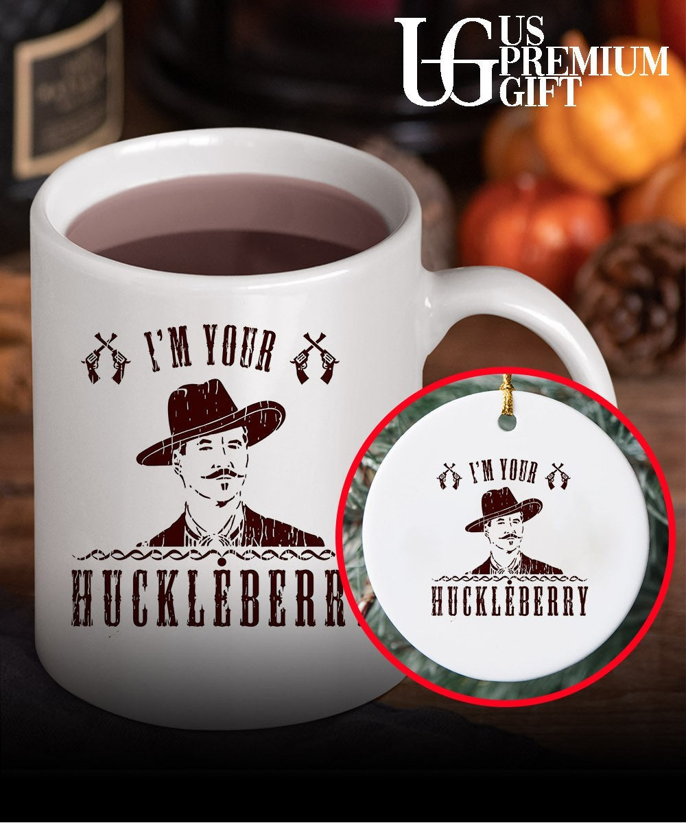 I’m your Huckleberry shirt