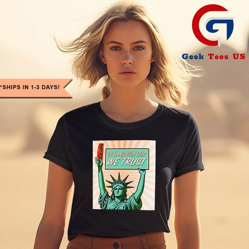 In Sandwich Guy Statue of Liberty shirt