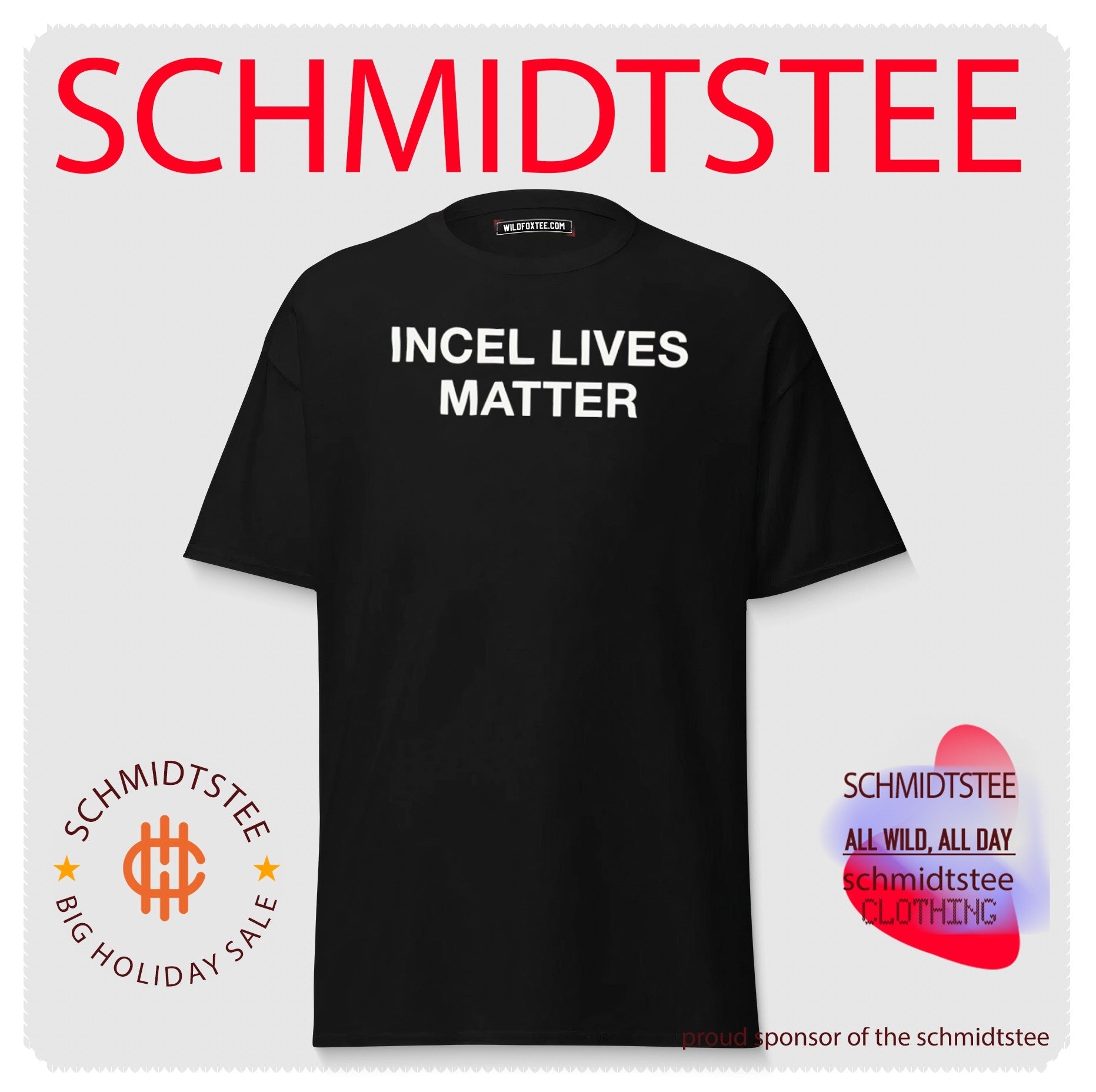 Incel Lives Matter Funny Edgy Meme shirt