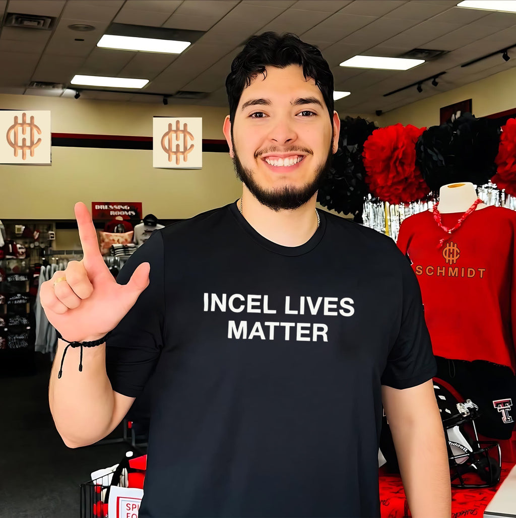Incel Lives Matter Funny Edgy Meme shirt