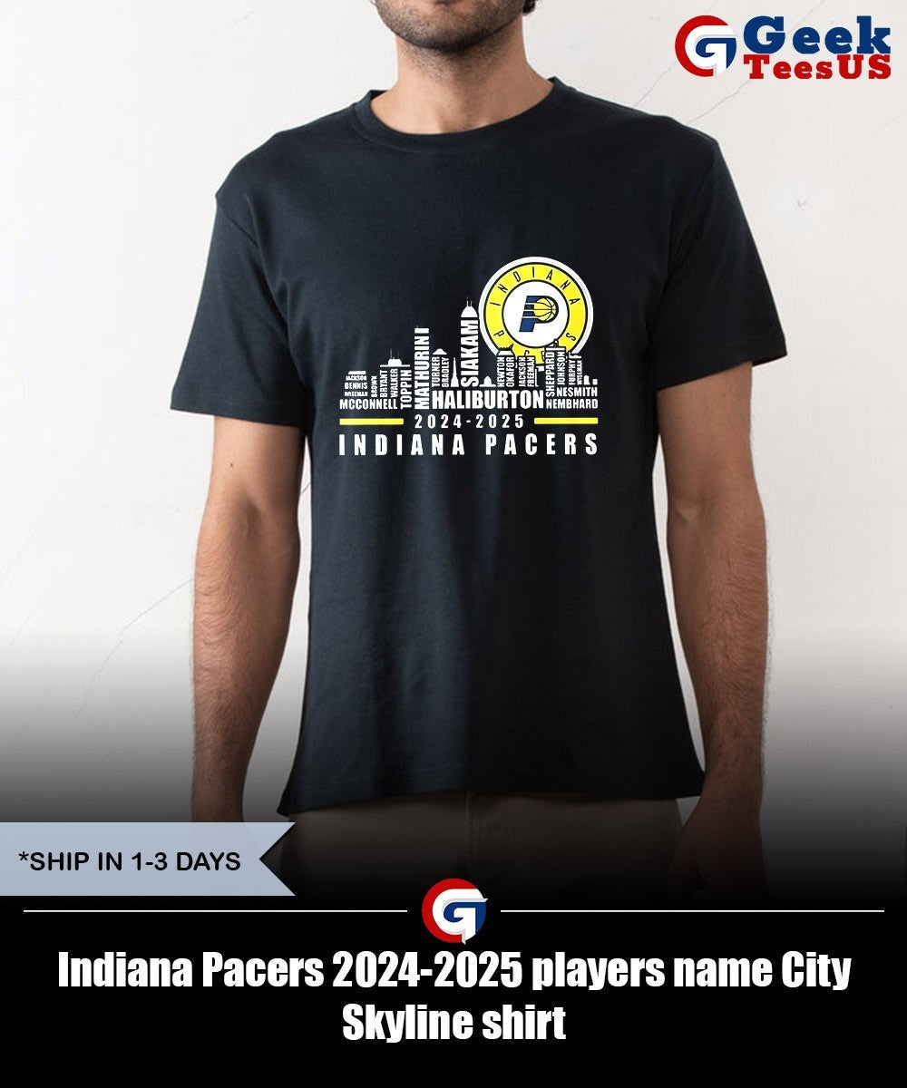 Indiana Pacers 2024-2025 players name City Skyline shirt