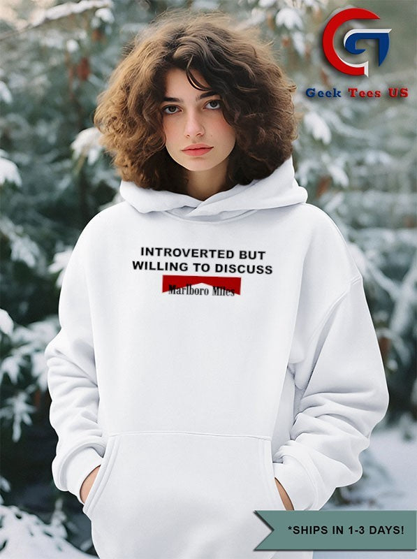 Introverted but willing to discuss Marlboro Miles shirt