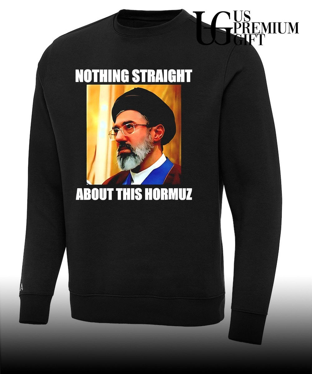 Iran Ali Khamenei Nothing Straight About This Hormuz shirt