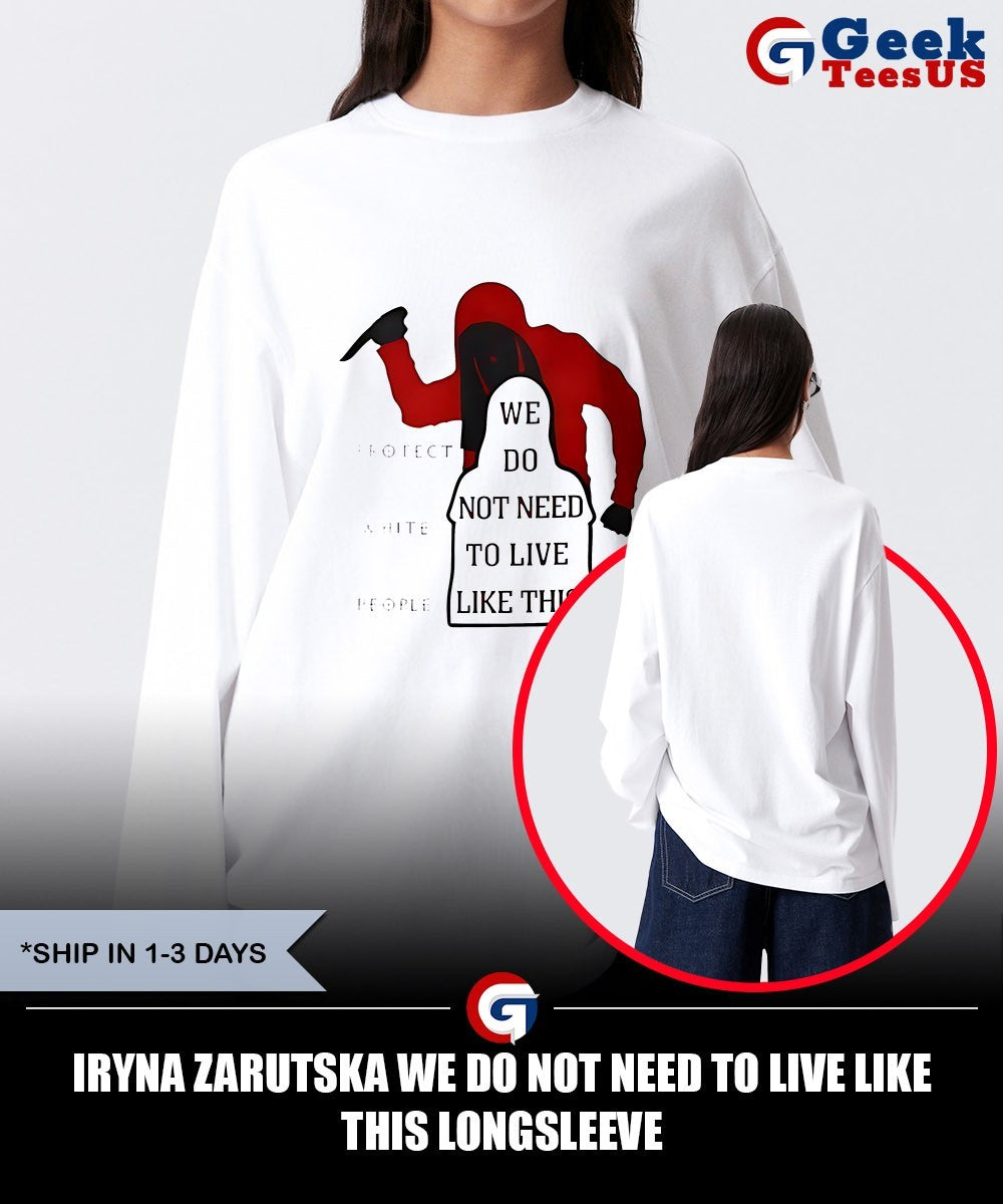Iryna Zarutska we do not need to live like this shirt