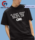 Is that true or did you hear it on CNN logo shirt