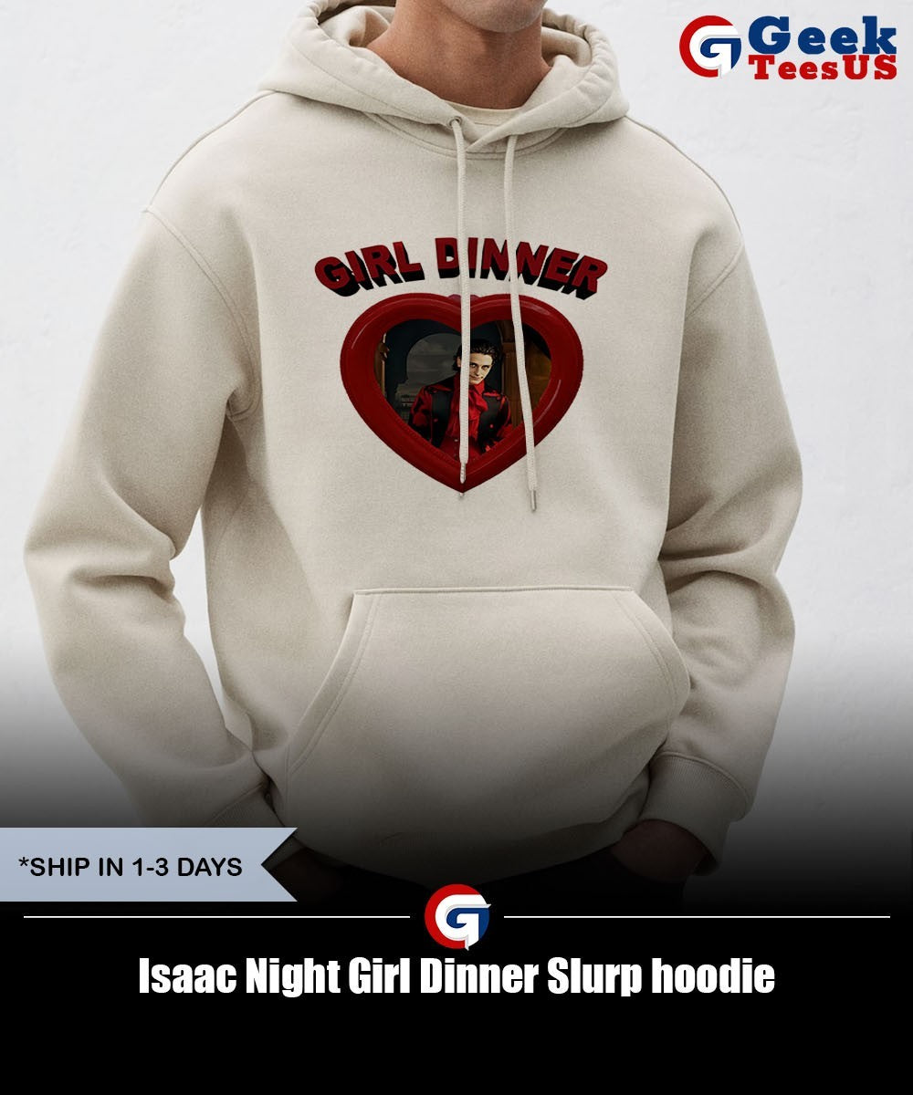 Isaac Night Girl Dinner Slurp shirt