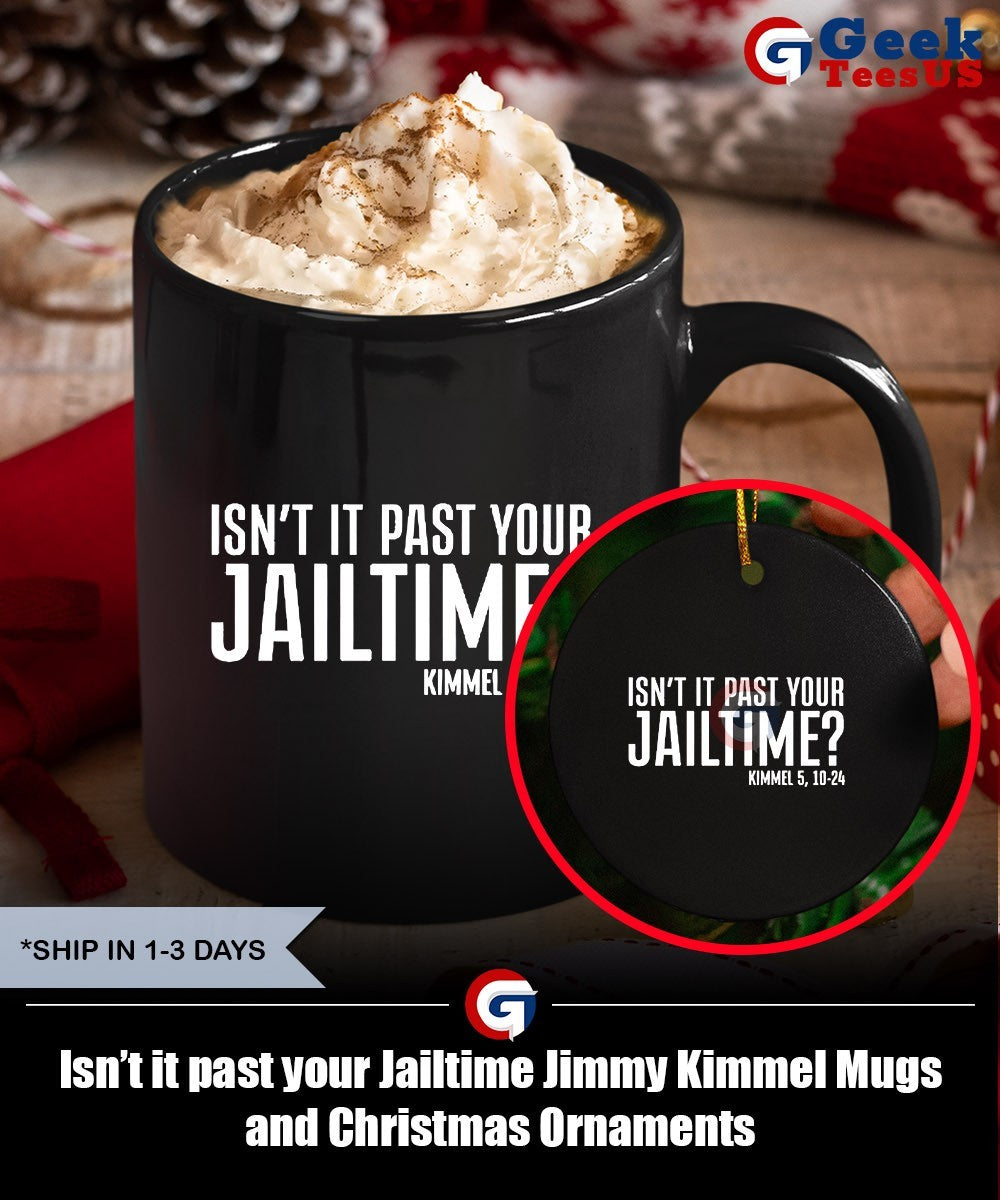 Isn’t it past your Jailtime Jimmy Kimmel shirt