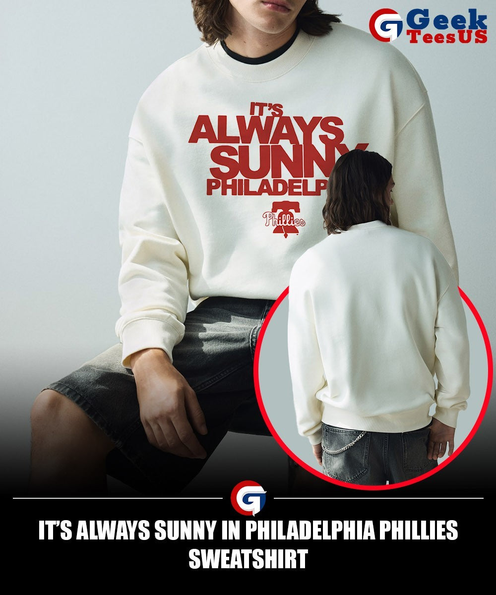It’s Always Sunny in Philadelphia Phillies shirt