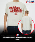 It’s Always Sunny in Philadelphia Phillies shirt