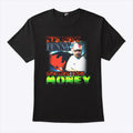 It’s Not Funny How Much I Love Money Shirt