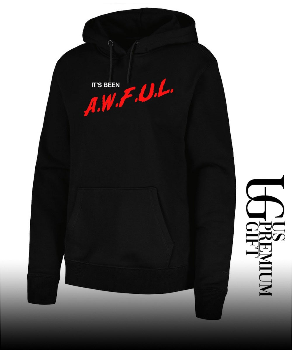 It’s been AWFUL shirt