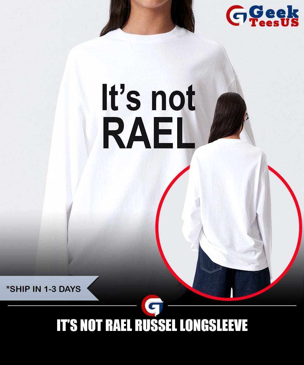 It’s not Rael Russel shirt