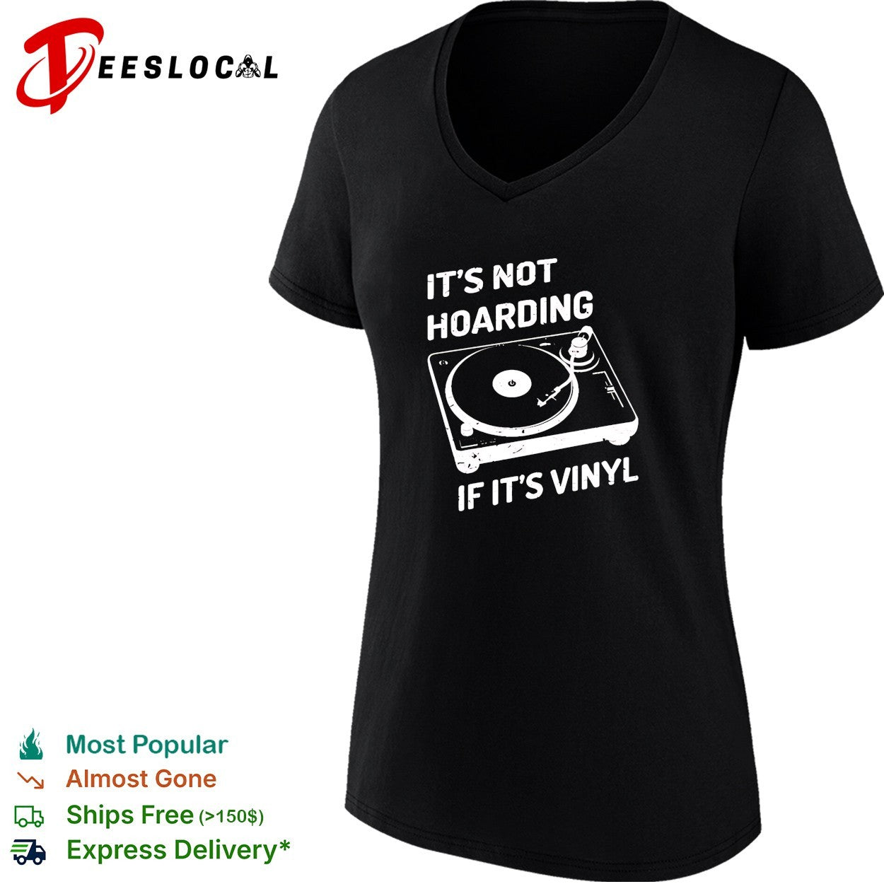 It’s not hoarding if its vinyl record spinning on turntable music lover quote shirt