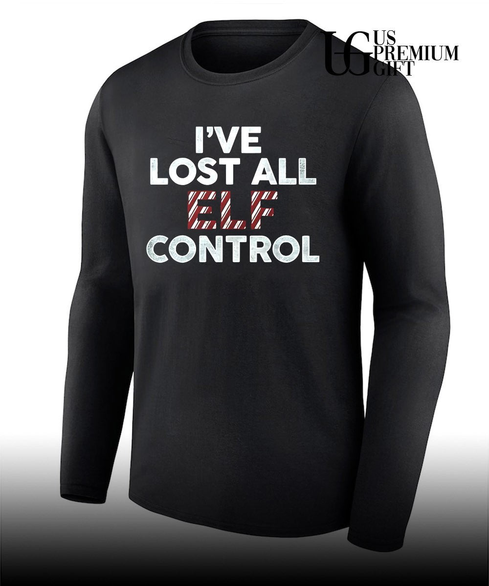 I’ve Lost All Elf Control shirt