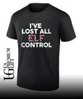 I’ve Lost All Elf Control shirt