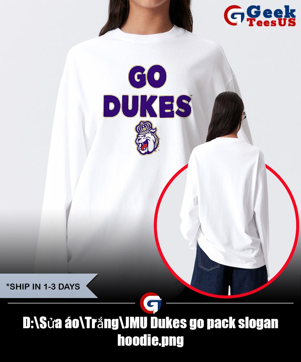 JMU Dukes go pack slogan shirt