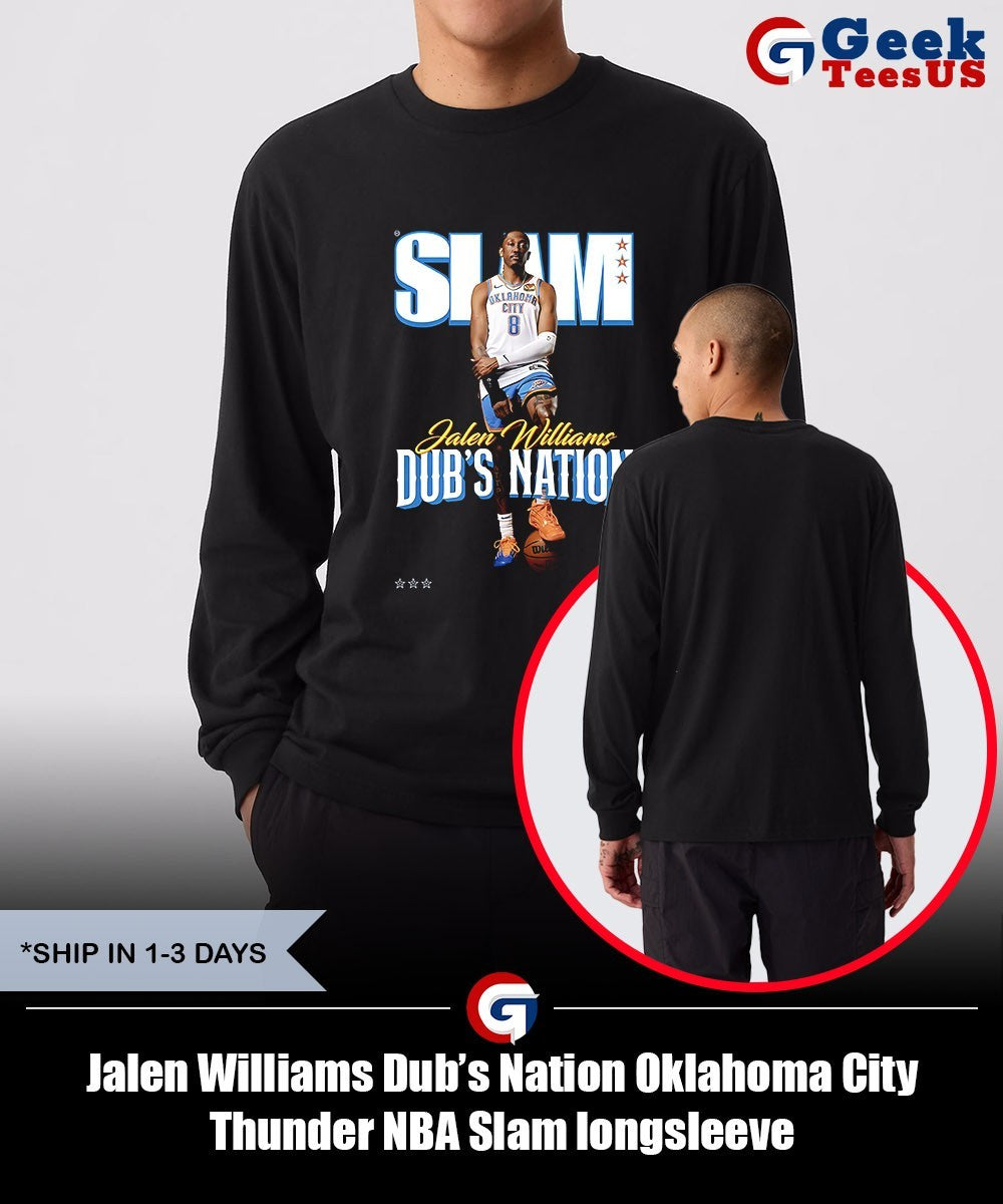 Jalen Williams Dub’s Nation Oklahoma City Thunder NBA Slam shirt