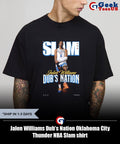 Jalen Williams Dub’s Nation Oklahoma City Thunder NBA Slam shirt