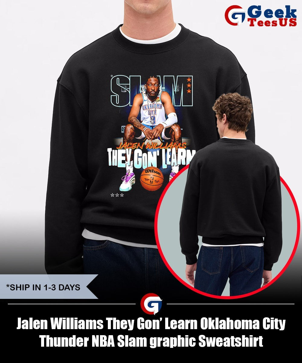 Jalen Williams They Gon’ Learn Oklahoma City Thunder NBA Slam graphic shirt