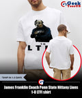 James Franklin Coach Penn State Nittany Lions 1-0 LTFI shirt
