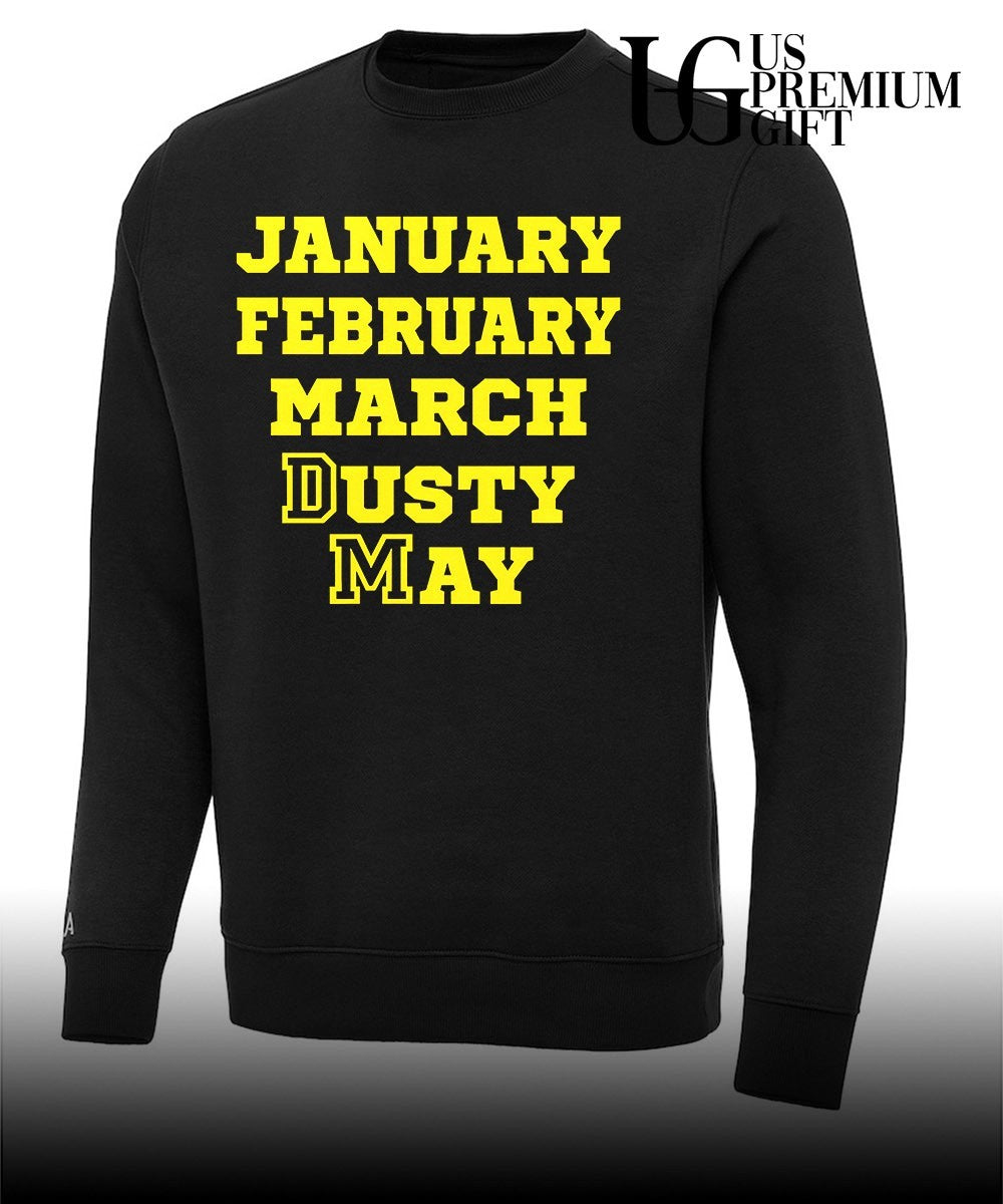 January February March Dusty May Michigan Wolverines basketball shirt