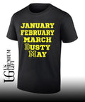 January February March Dusty May Michigan Wolverines basketball shirt