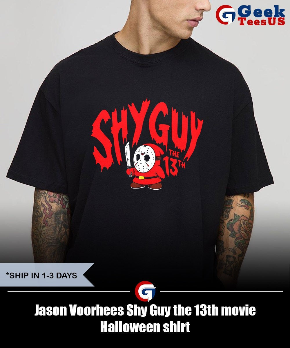 Jason Voorhees Shy Guy the 13th movie Halloween shirt