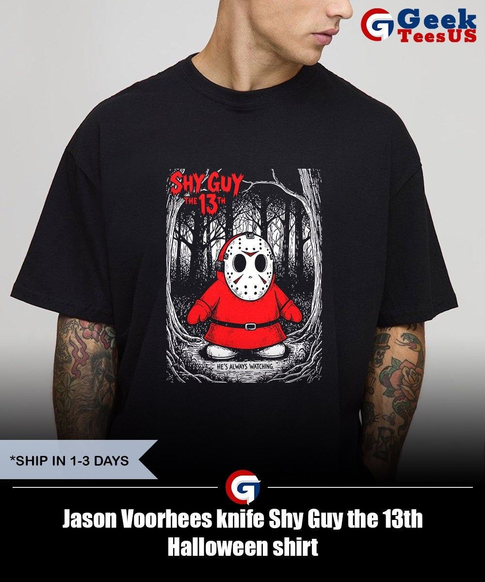 Jason Voorhees knife Shy Guy the 13th Halloween shirt