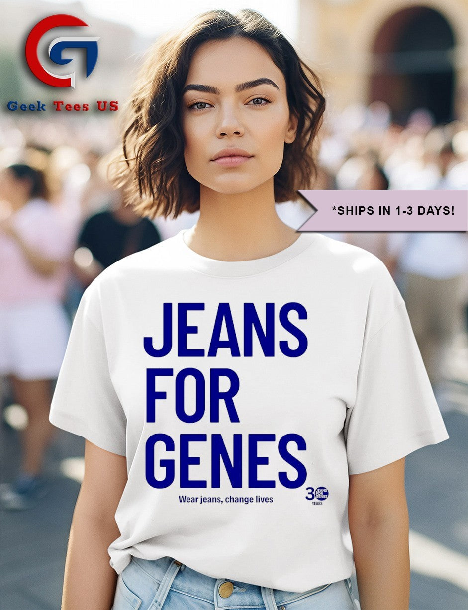 Jeans for genes shirt