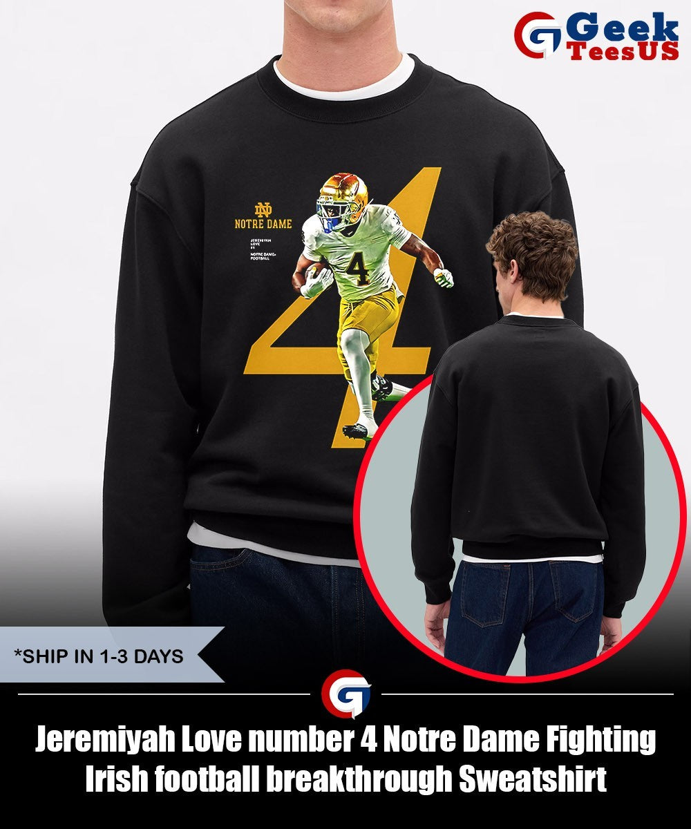 Jeremiyah Love number 4 Notre Dame Fighting Irish football breakthrough shirt