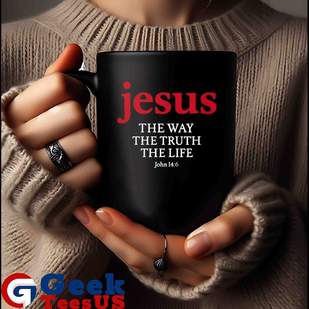 Jesus The Way The Truth The Life T-shirt