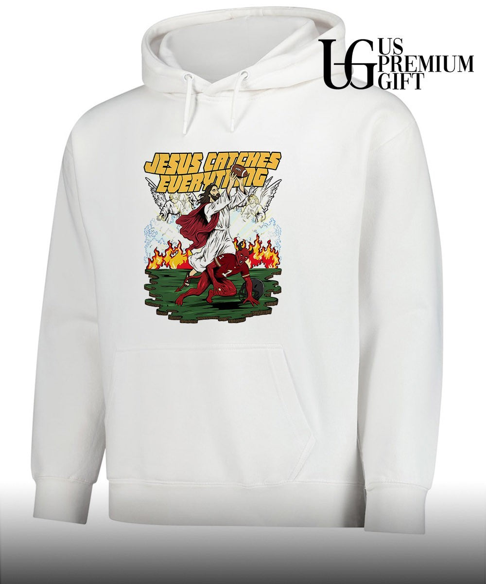 Jesus catches everything shirt