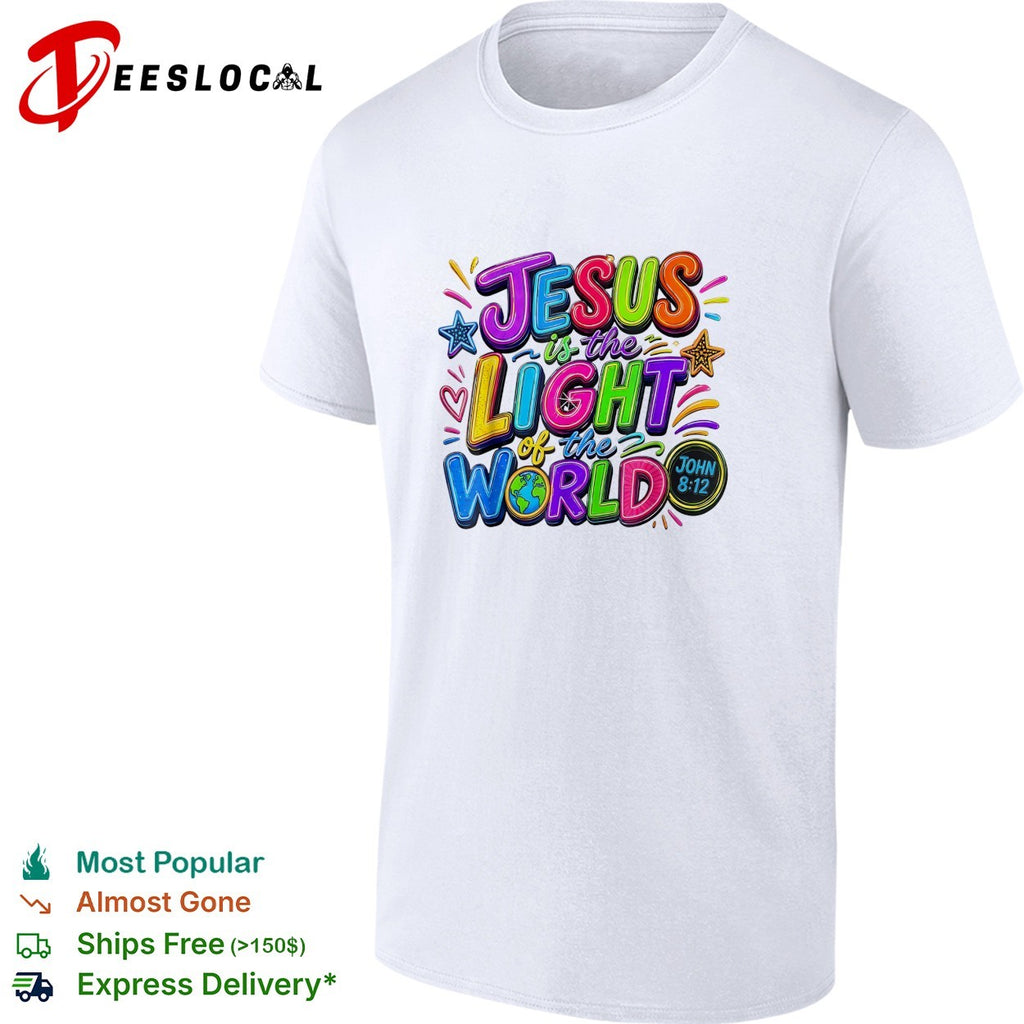 Jesus is the light of the world John 8 12 colorful bubble lettering bible shirt
