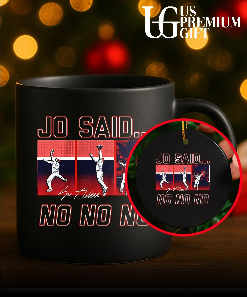 Jo Said No No No Jo Adell Los Angeles Angels MLB signature shirt