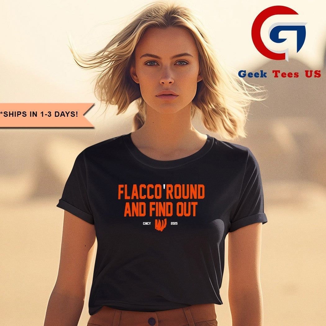 Joe Flacco Round and Find Out 2025 shirt